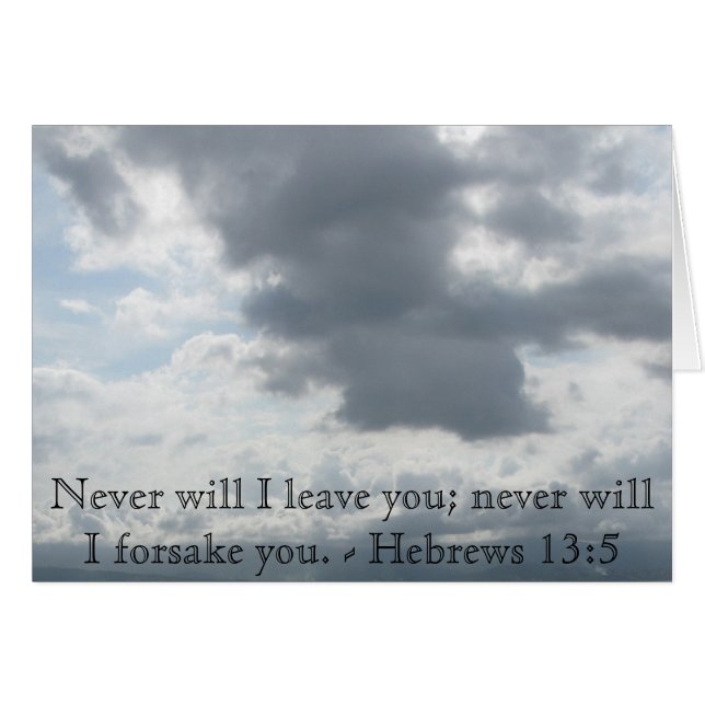 Never will I leave you; never will I forsake you. (Front Horizontal)