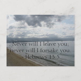 Never will I leave you; never will I forsake you. Postcard