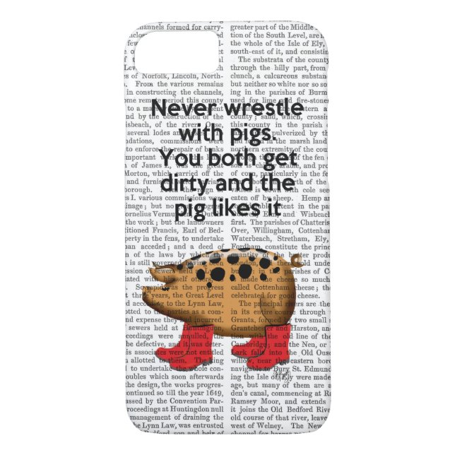Never Wrestle with Pigs Case-Mate iPhone Case (Back)