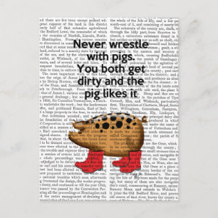 Never Wrestle with Pigs Postcard