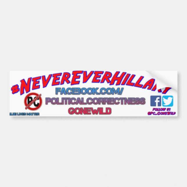 #NeverEverHillary Bumper Sticker from PCGW (Front)