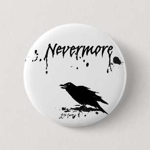 Nevermore 6 Cm Round Badge