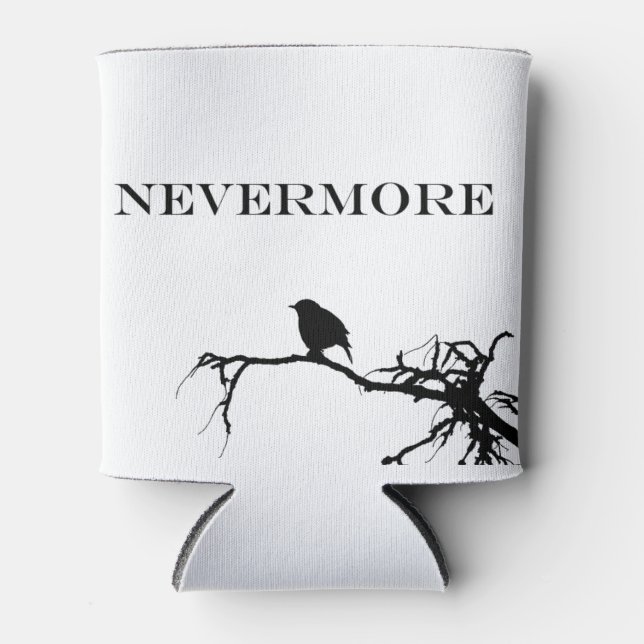 Nevermore Raven Poem Edgar Allan Poe Quote Can Cooler (Front)
