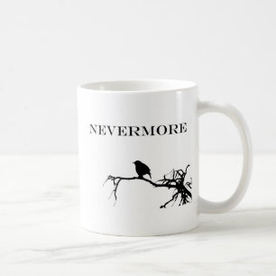 Nevermore Raven Poem Edgar Allan Poe Quote Coffee Mug