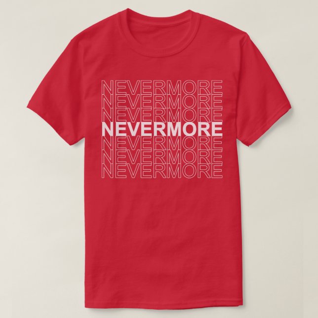 nevermore T-Shirt (Design Front)