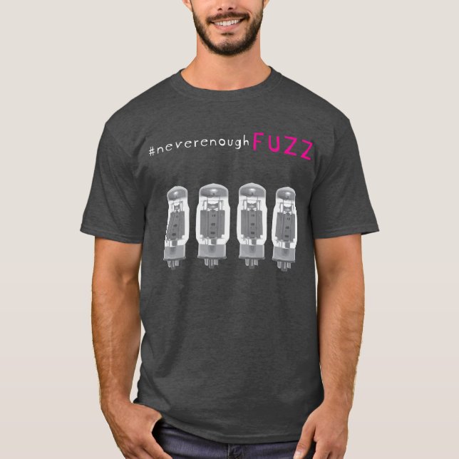 #nevernoughfuzz KT88 T-Shirt (Front)
