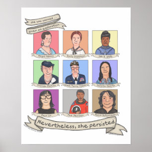 Nevertheless, She Persisted 16" x 20" poster