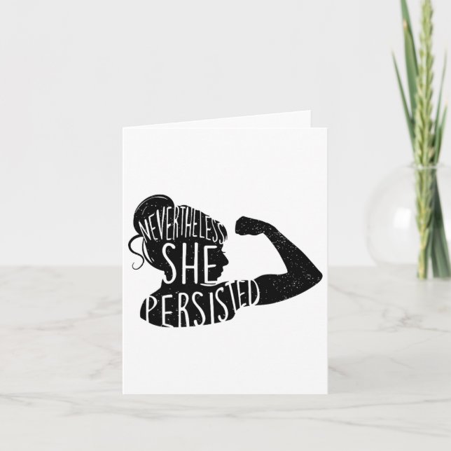 Nevertheless She Persisted 1  Card (Front)