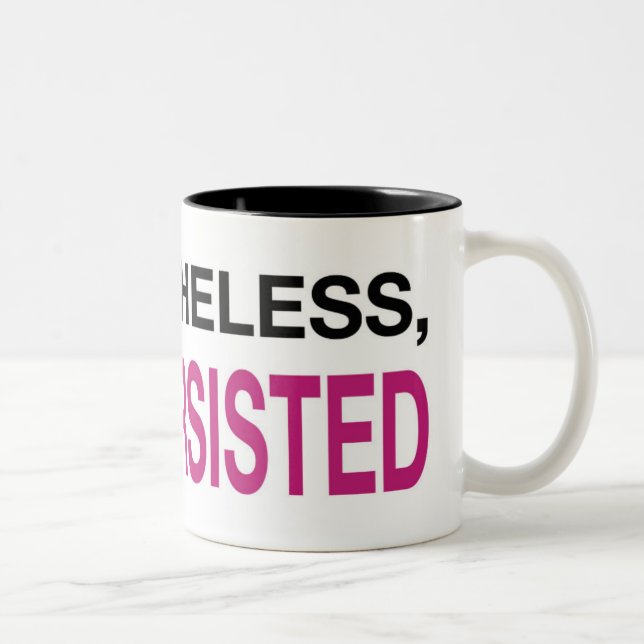 Nevertheless, She persisted (2) Two-Tone Coffee Mug (Right)