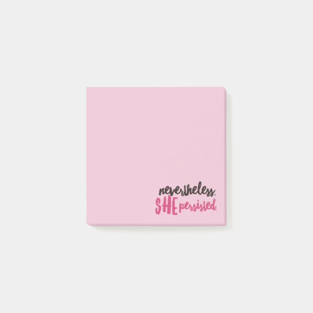 Nevertheless She Persisted 3" x 3" Post-it® Notes (Front)