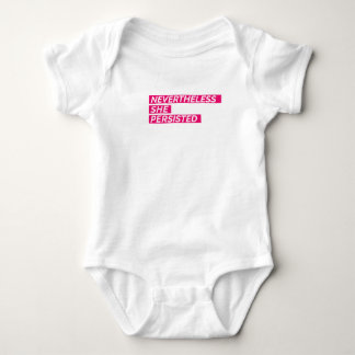 Nevertheless, She Persisted Baby Bodysuit