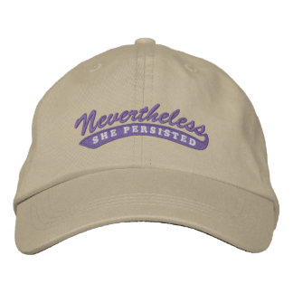 Nevertheless, she persisted. Baseball Cap
