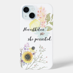 Nevertheless, she persisted Calligraphy Quote iPhone 15 Case