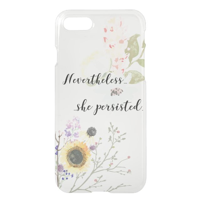 Nevertheless, she persisted Calligraphy Quote Uncommon iPhone Case (Back)