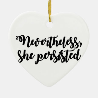 Nevertheless, she persisted ceramic tree decoration