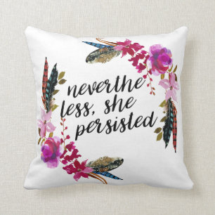 NevertheLess, She Persisted Double Sided Pillow