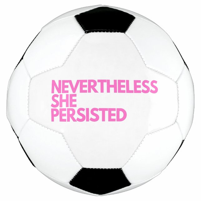 Nevertheless She Persisted Football (Front)