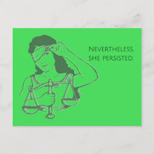 Nevertheless, she persisted (green) postcard