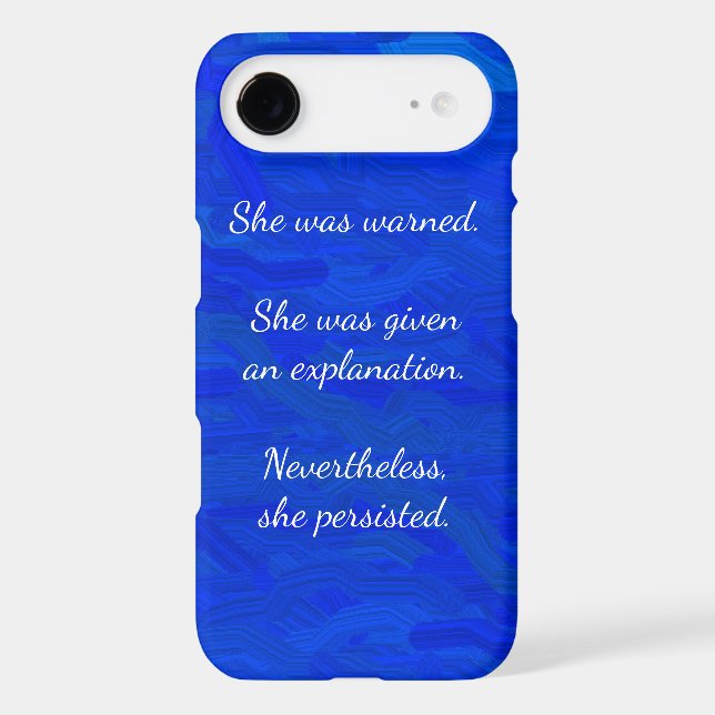 Nevertheless, She Persisted iPhone 7 Case (Back)
