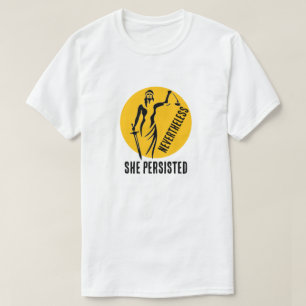 "Nevertheless, She Persisted" & Lady Justice T-Shirt
