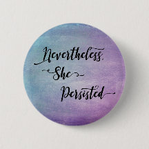 "Nevertheless, She Persisted" over Colourful