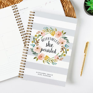 Nevertheless, She Persisted   Personalised Planner