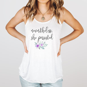 Nevertheless She Persisted Quote Tank Top