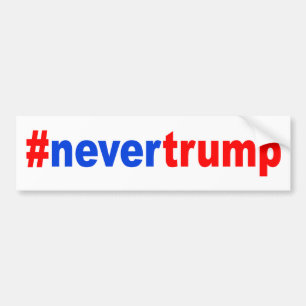 "#nevertrump" bumper sticker