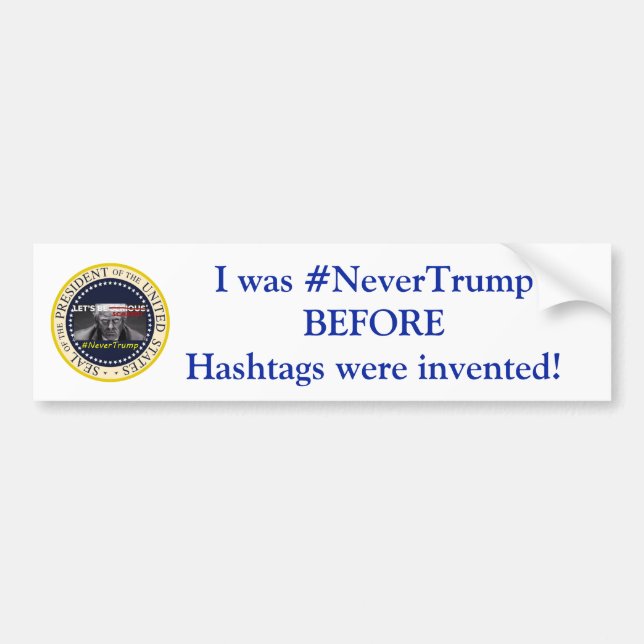 #NeverTrump Bumper Sticker (Front)