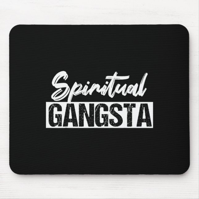 New Age Sritual Srituality Yoga Gangster Enlighten Mouse Mat (Front)