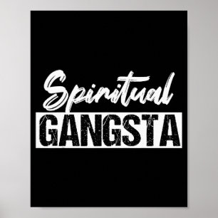 New Age Sritual Srituality Yoga Gangster Enlighten Poster