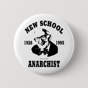 New Anarchist -- Murray Rothbard 6 Cm Round Badge