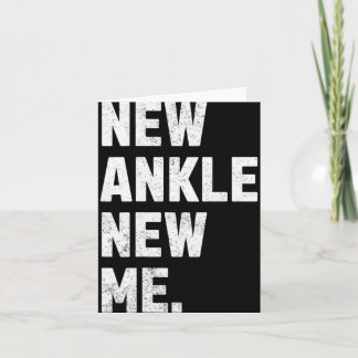 New Ankle, New Me! Funny Ankle Replacement Surgery Card