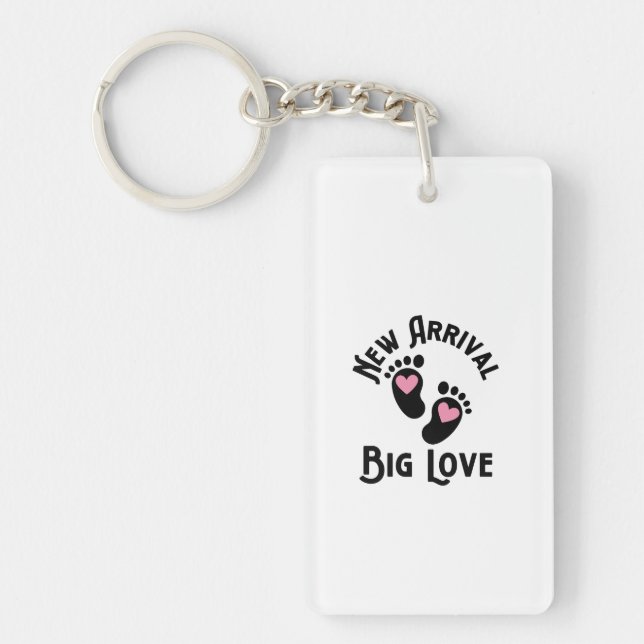 New arrival, big love.w key ring (Front)