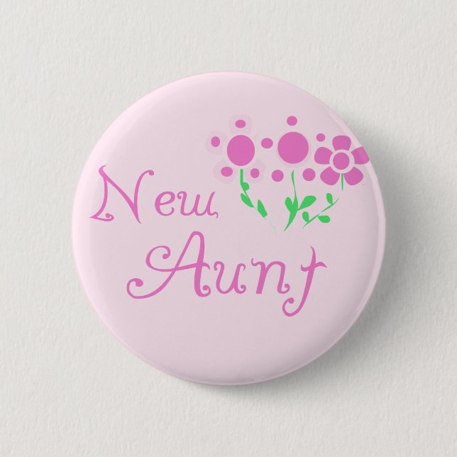 New Aunt Pink Flowers Tshirts and Gifts 6 Cm Round Badge (Front)