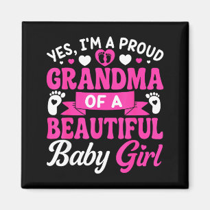 New baby announcement 1st time proud girl grandma magnet