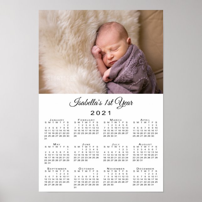 New Baby First Year Photo and Name 2021 Calendar Poster (Front)