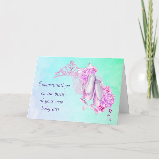 New Baby Girl Congratulations Ballet Themed Card (Front)