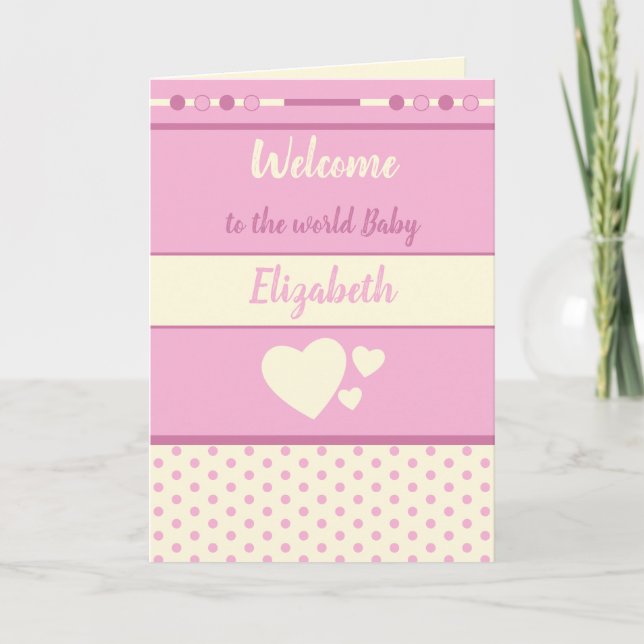 New Baby Girl pink and cream with name welcome Card (Front)