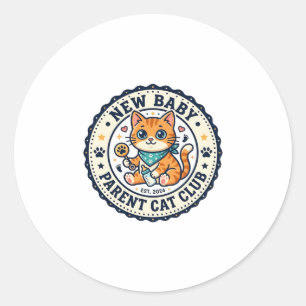 New Baby Parent Cat Cat Mum Gift Idea - New Baby P Classic Round Sticker