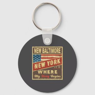 New Baltimore Ny Its Where My Story Begins Key Ring