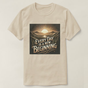 New Beginning T-shirt