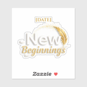 New Beginnings Sticker