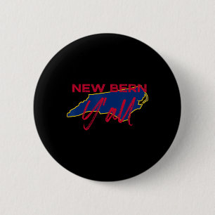 New Bern North Carolina Y'all Nc Pride State Map C 6 Cm Round Badge