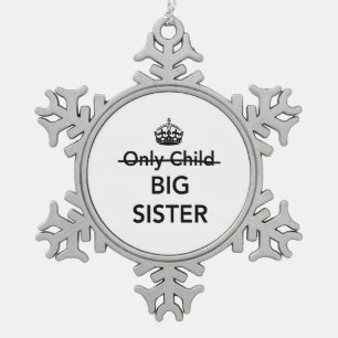 New Big Sister Snowflake Pewter Christmas Ornament