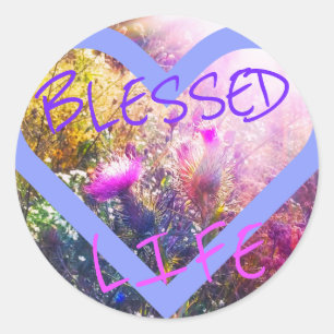 (new) blessed life sticker