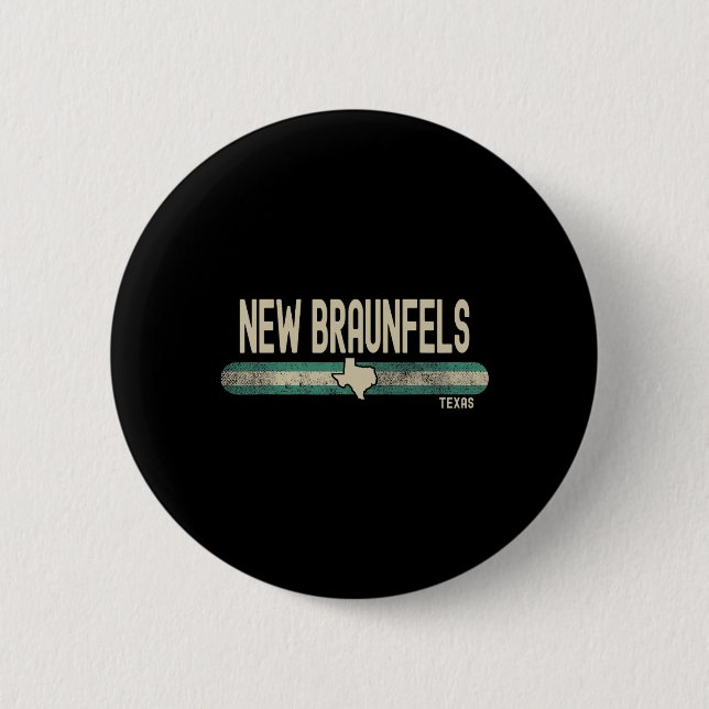 New Braunfels Tx Texas Travel &amp; 80s Style  6 Cm Round Badge (Front)