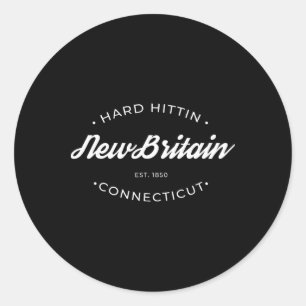 New Britain Ct Hard Hittin Classic Round Sticker