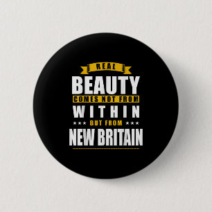 New Britain - Funny D City Gift 6 Cm Round Badge