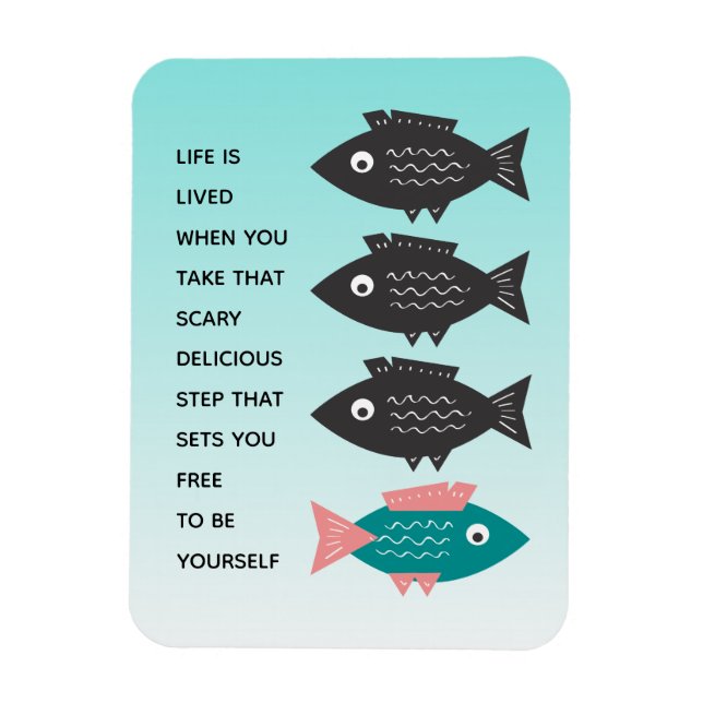 New Business Owner Mindset Quote Be Yourself Magnet (Vertical)